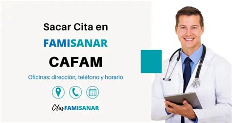 numero para citas famisanar cafam|Cafam 